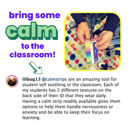 CALM STRIPS CLASSROOM PACK